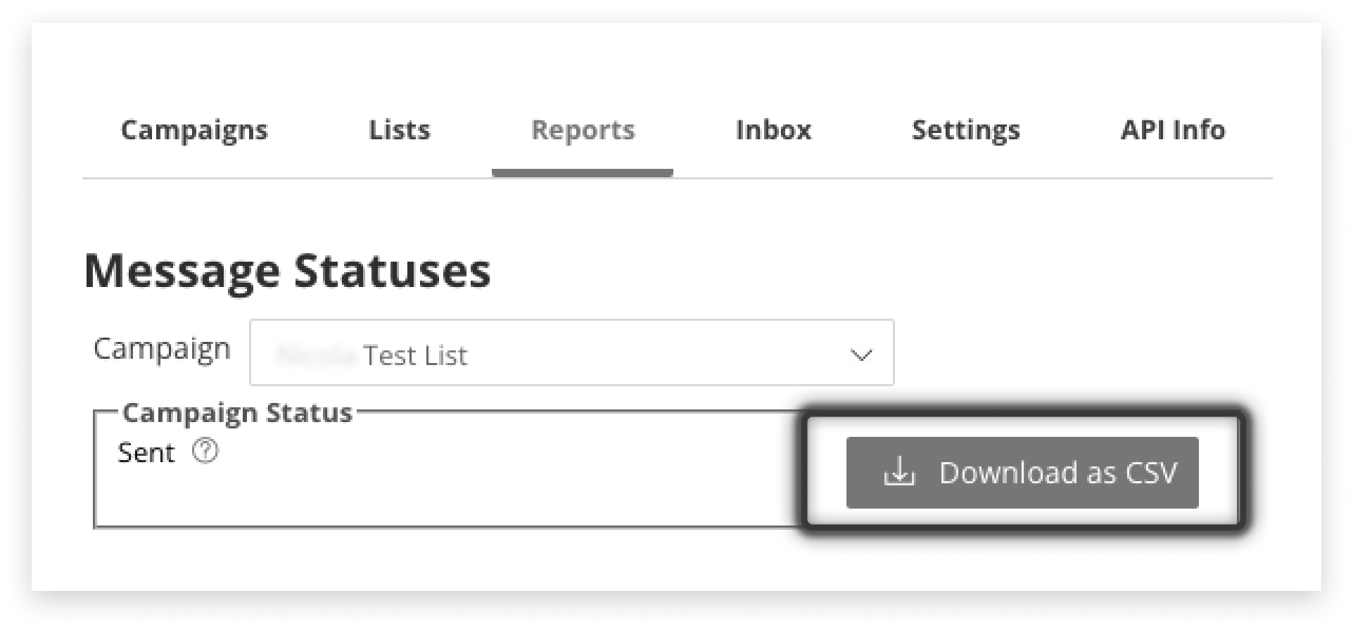 Black and white screenshot of reports tab download csv button, in campaign manager